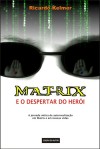 MatrixEODespertarDoHeroiCapaEdicaoDoAutor-01