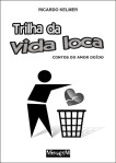 TrilhaDaVidaLocaCapa-4c