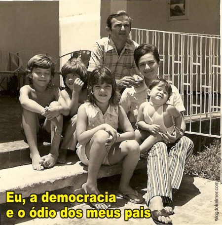 Eu, a democracia e o odio dos meus pais 01