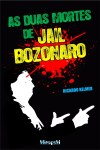 As duas mortes de Jair Bolsonaro CAPA 4a
